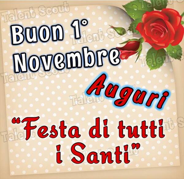 Buon 1 Novembre Auguri Festa di Tutti i Santi